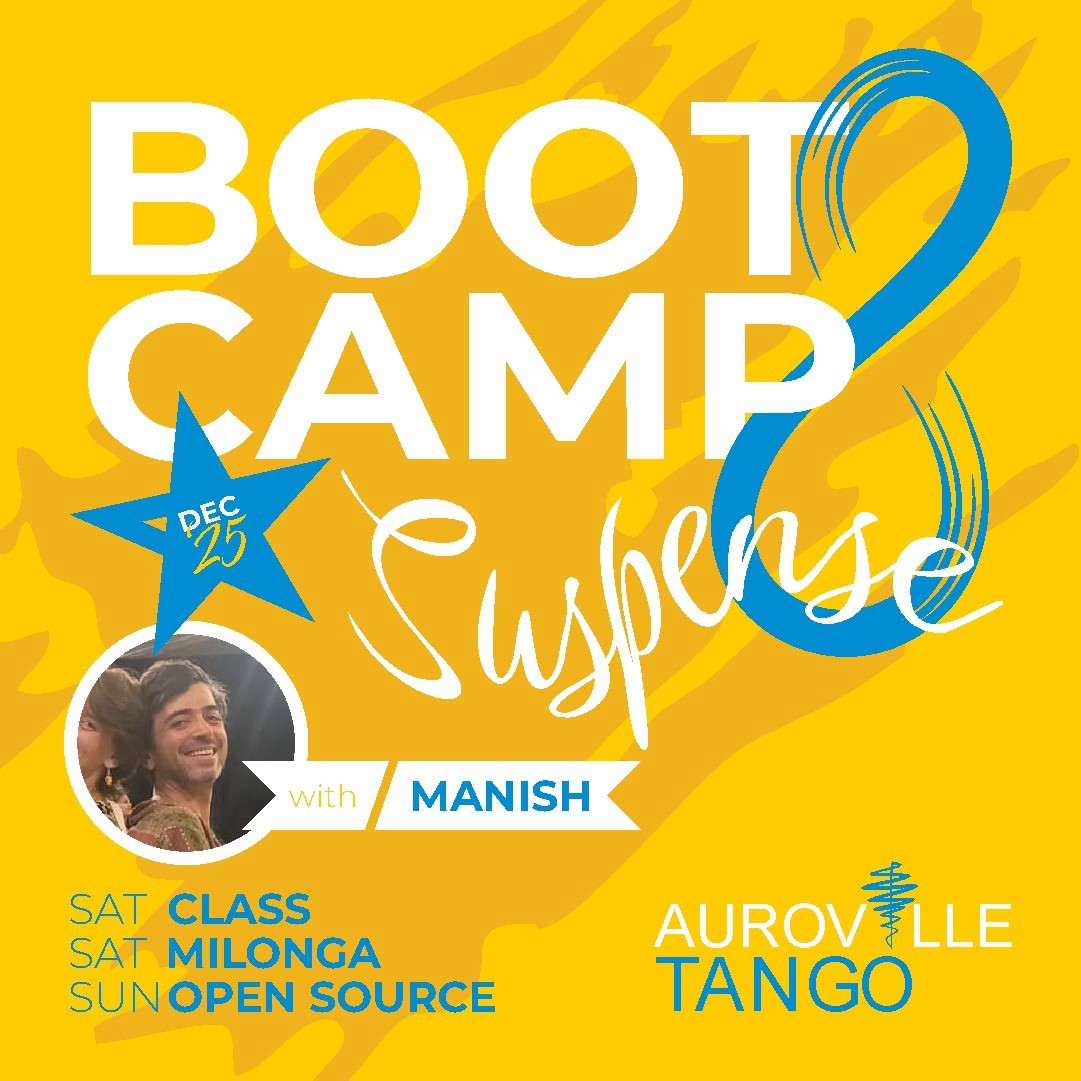 The 8th Auroville Tango Bootcamp