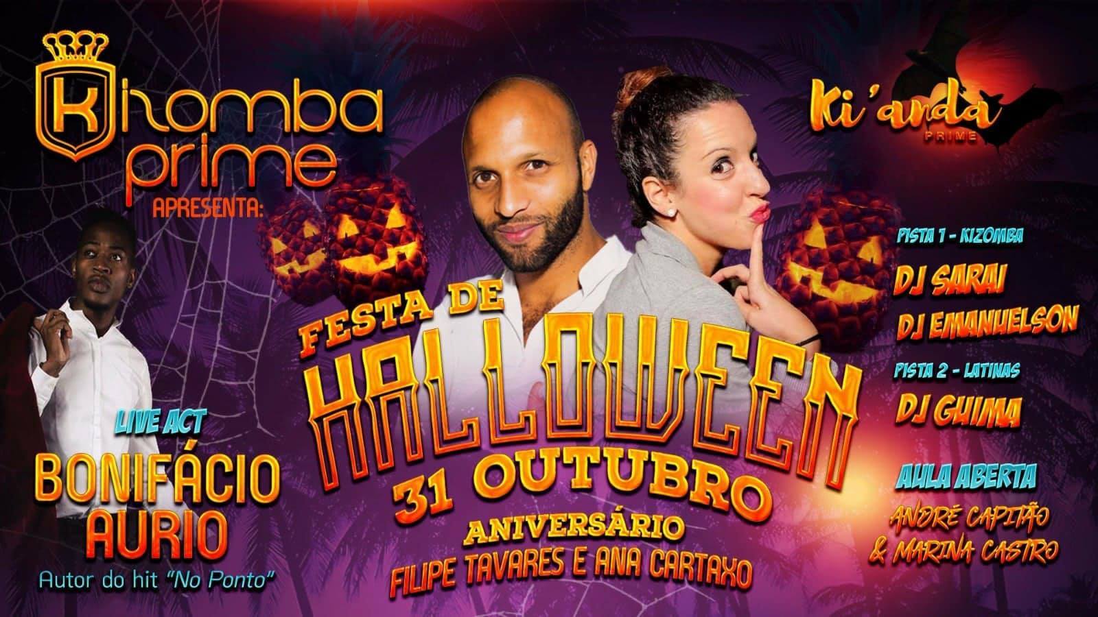 HOJE!! ★ Kizomba Prime ★ B-DAY Filipe Tavares & ★ 31 Out Vésp. Feriado ★