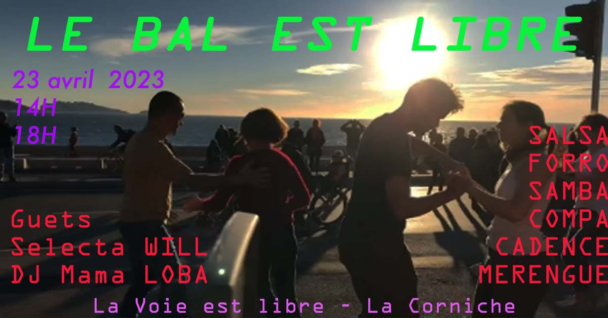 Le Bal est Libre