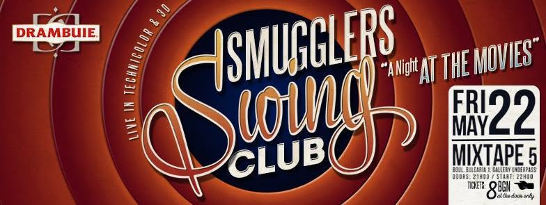 SMUGGLERS SWING CLUB: AT THE MOVIES @ Club *MIXTAPE 5* 22.05