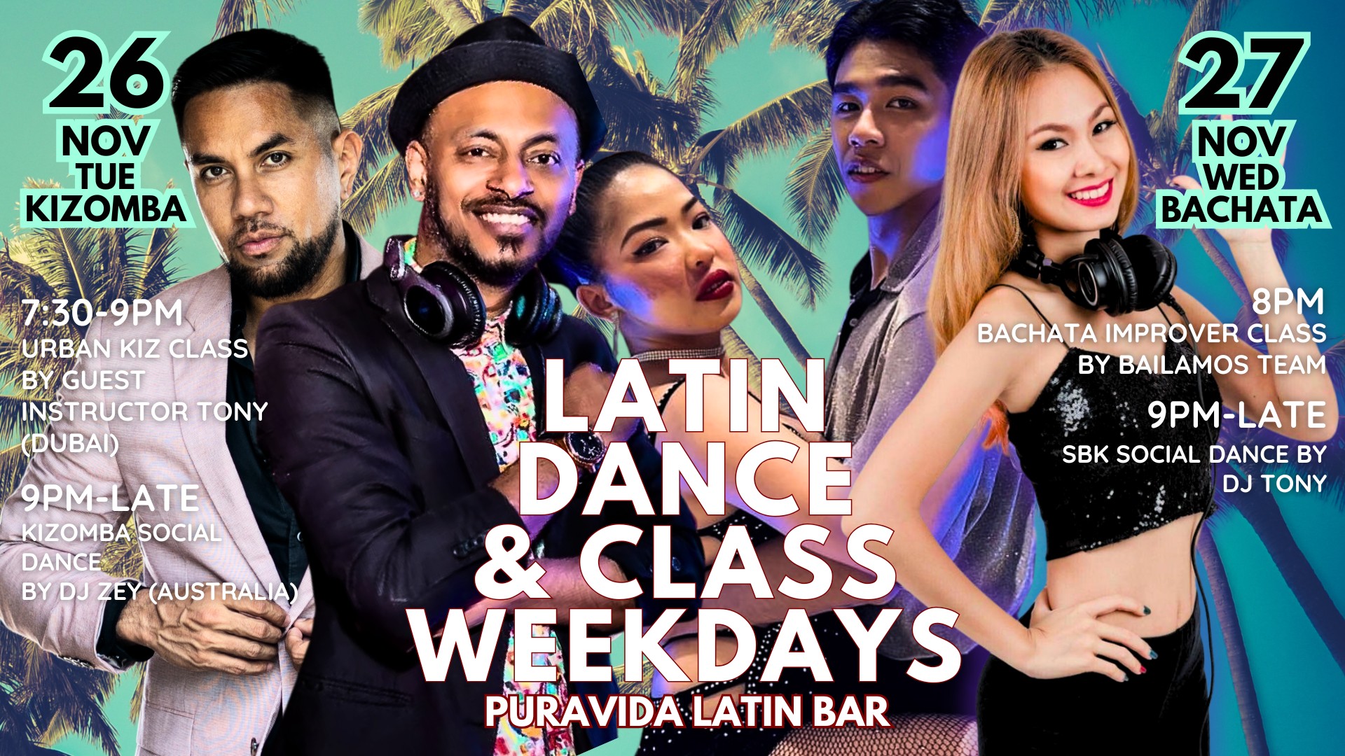 LATIN DANCE & CLASS with Special Guests @PURAVIDA ONE NIMMAN