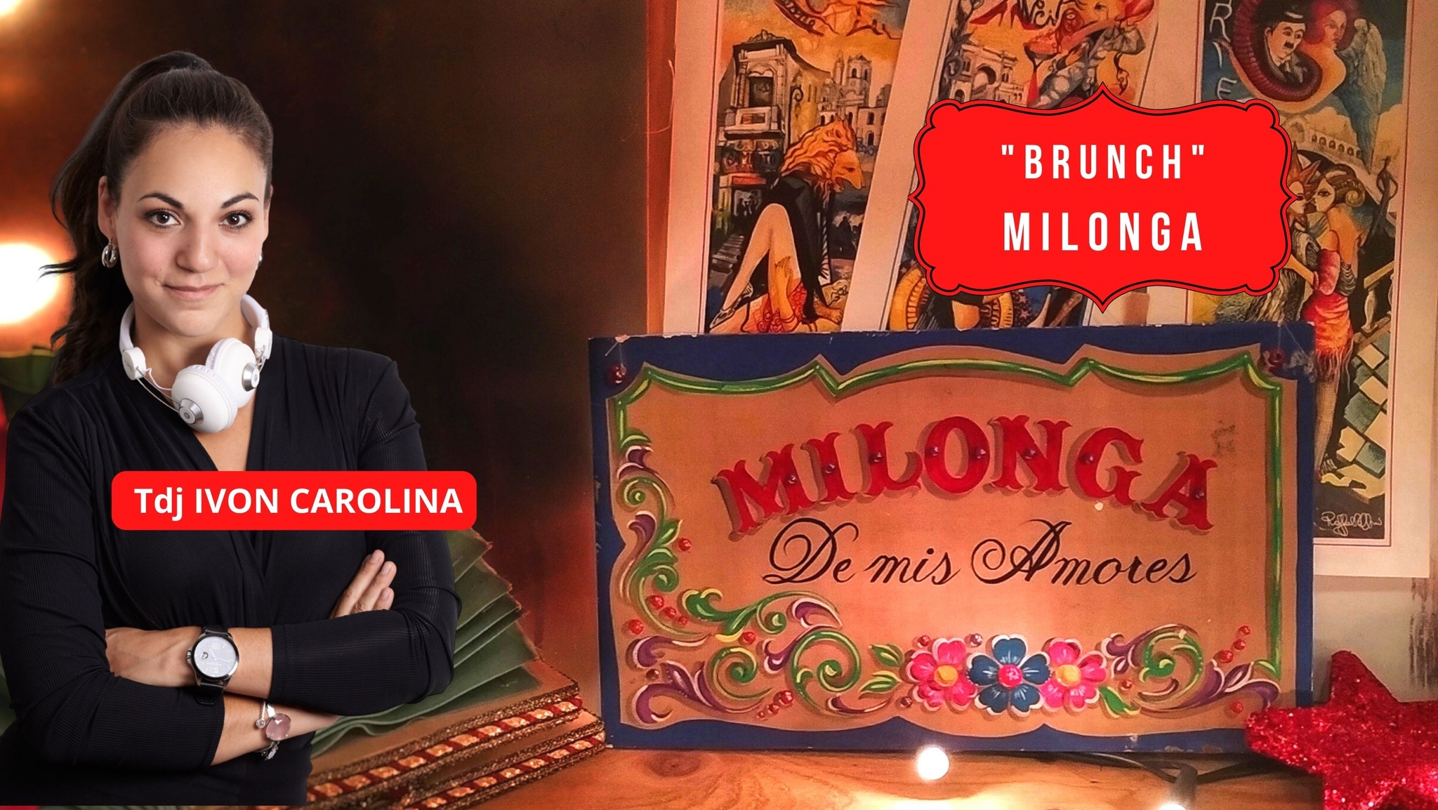 BRUNCH MILONGA 𝒟𝑒 𝑀𝒾𝓈 𝒜𝓂𝑜𝓇𝑒𝓈 Tdj IVON CAROLINA❤️