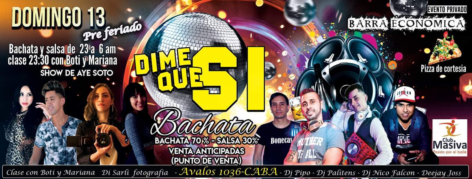Dime que si Pre Feriado 13.10.19