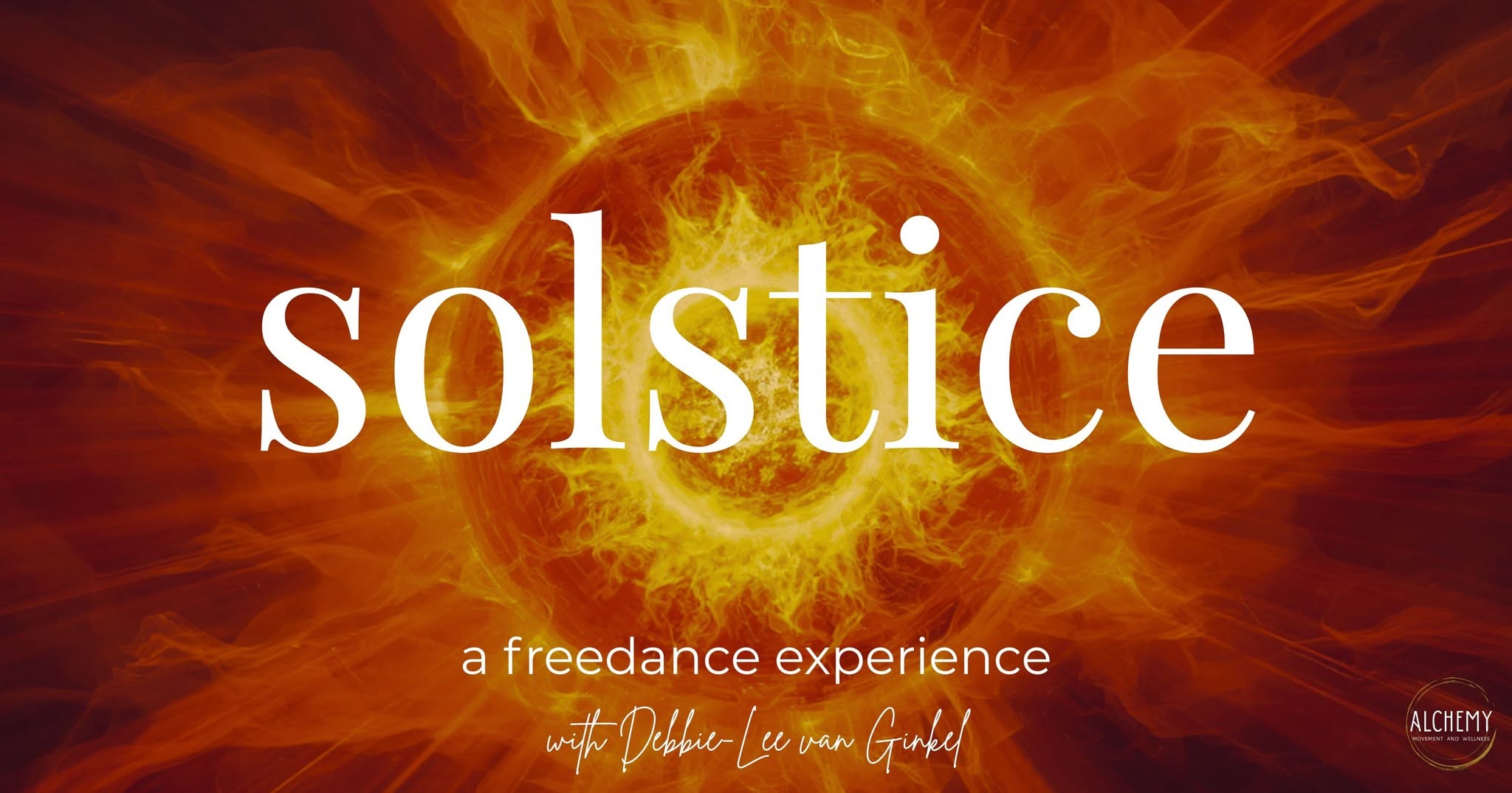 SOLSTICE - a freedance experience with Debbie-Lee van Ginkel