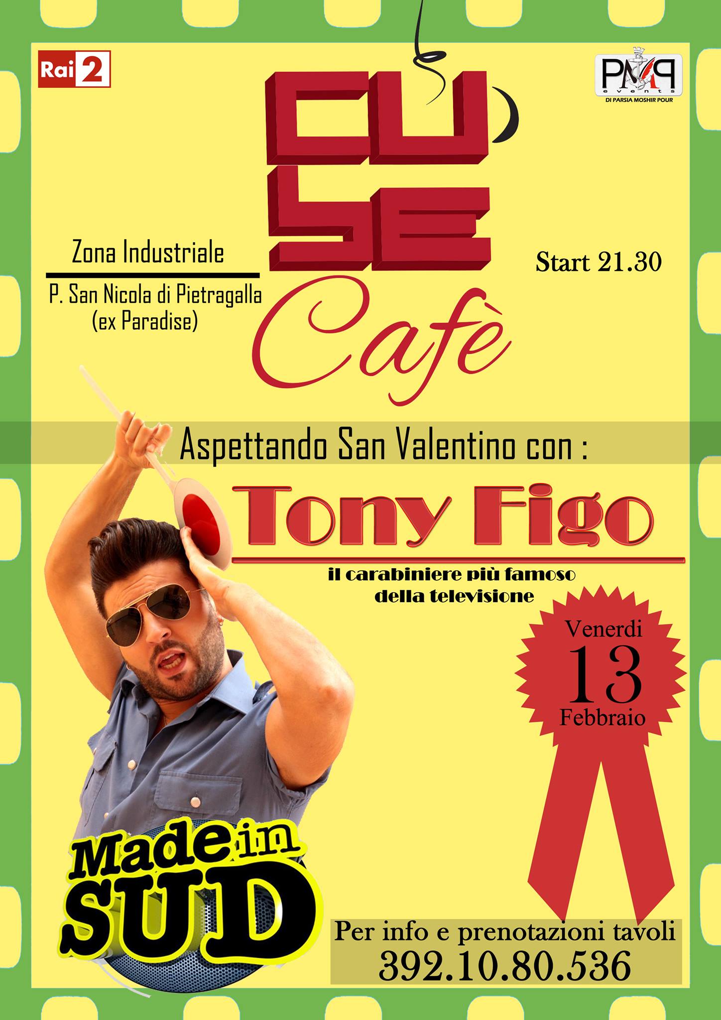 ◣ CUBE CAFE' - Aspettando San Valentino con TONY FIGO - Venerdi 13 FEBBRAIO