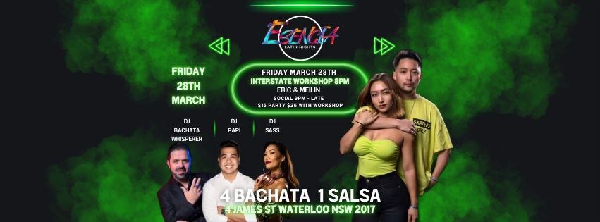 ESENCIA 4 BACHATA 1 SALSA FRI 28TH MARCH ( Eric & Meilin Melbourne)