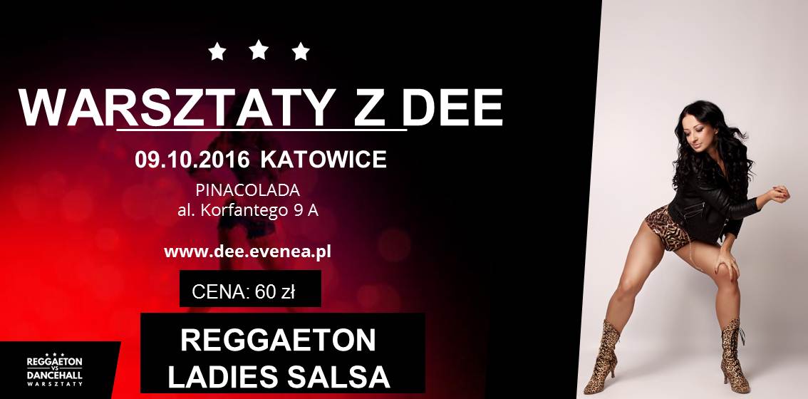 Katowice Warsztaty z Dee Reggaetonerą