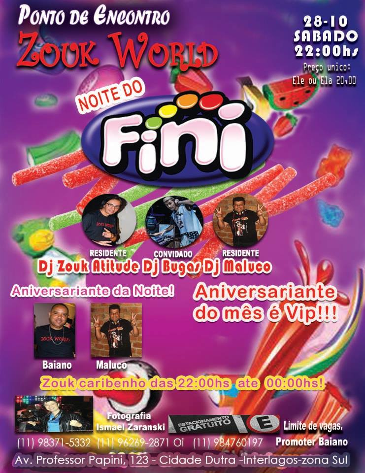 Começou!!! Noite do Fini - Aniversariante do mês é Vip!