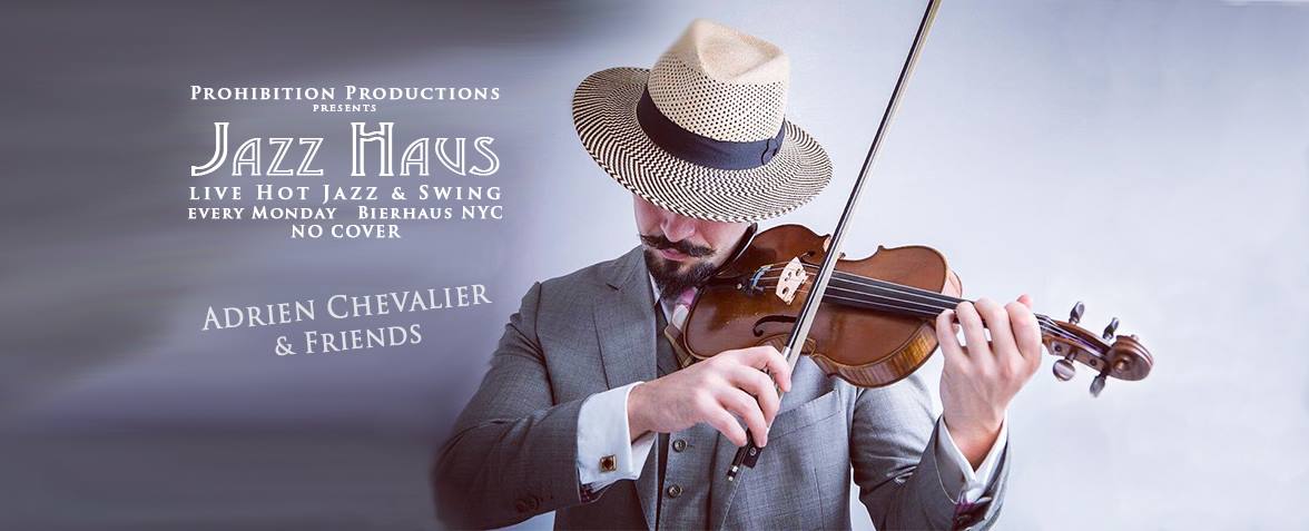 Jazz Haus: Adrien Chevalier & Friends (Jan 7th)