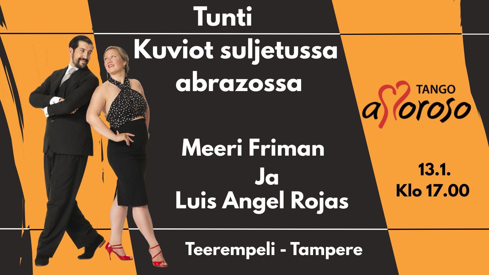 TUNTI Meeri ja Luis "Kuviot suljetussa abrazossa"