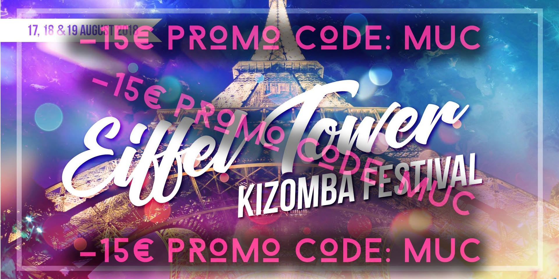 MUC goes Eiffel Tower Kizomba Festival -15€ PROMO CODE