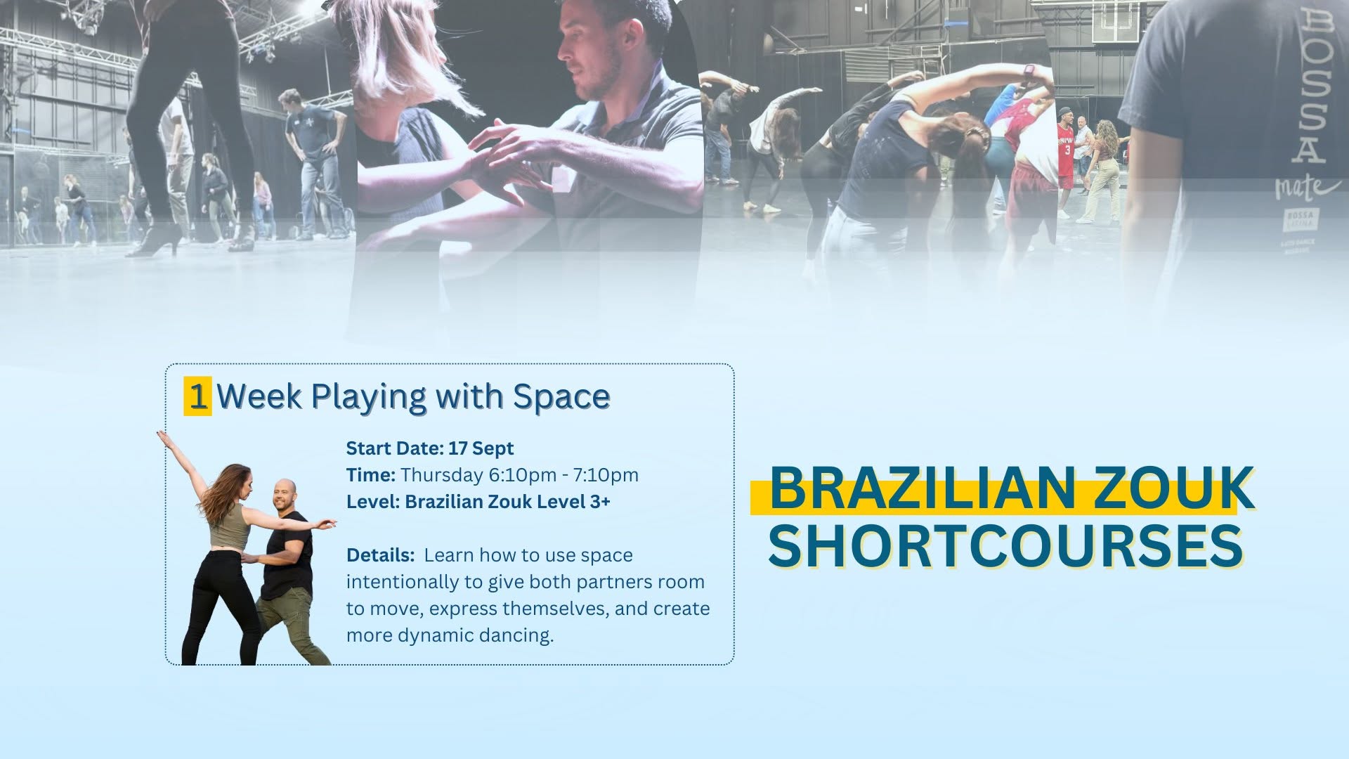 Brazilian Zouk- Playing with Space