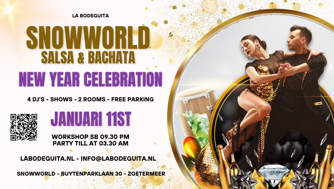 La Bodeguita Presents: SnowWorld Salsa & Bachata New Year Celebration