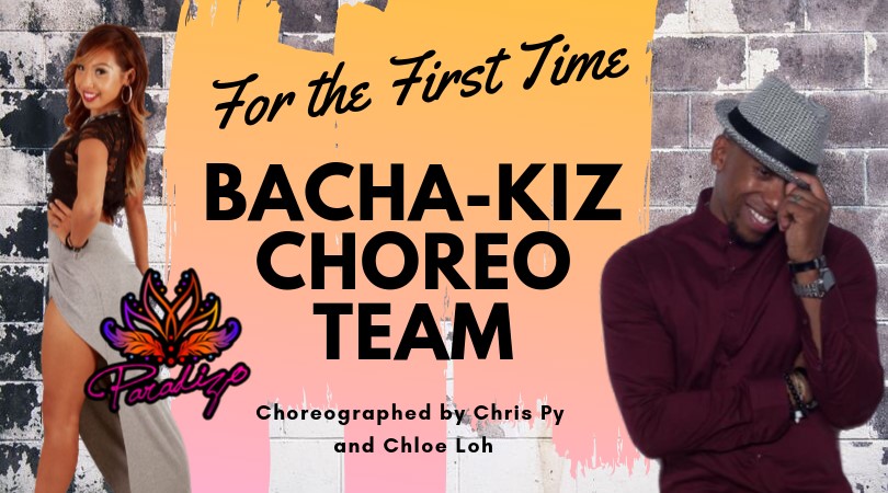 Chris Py and Chloe fuse it - BachaKiz Choreo for EOY Party