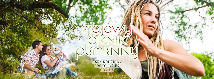 1 MAJOWY PIKNIK PLEMIENNY Gdynia