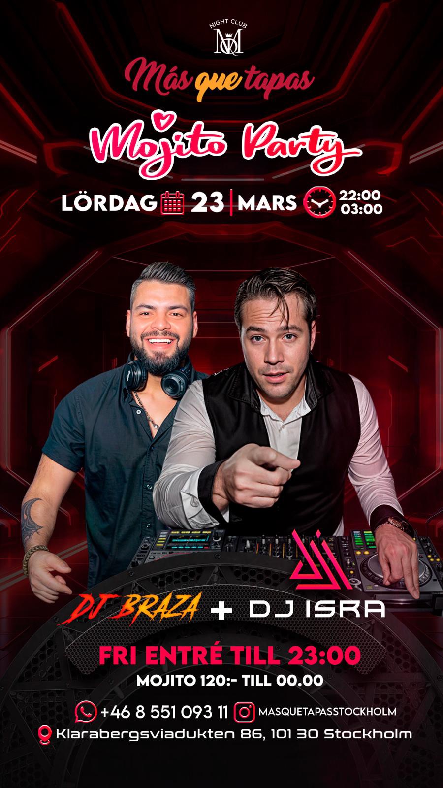 MOJITO PARTY Masquetapas DJ Isra DJ Braza @ MQT Stockholm