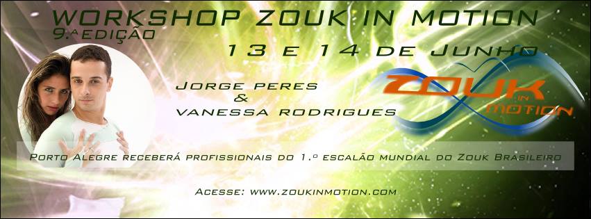 9ª Edição Workshop Zouk in Motion
