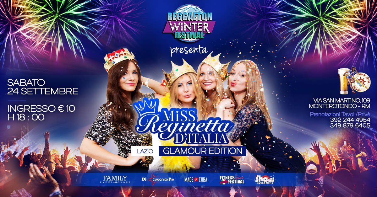 Reggaeton Winter Festival Presenta Miss Reginetta D'Italia