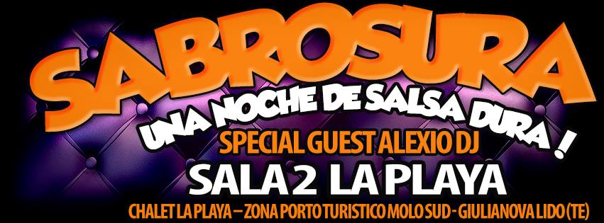 Sabato 23 Agosto - La Playa - Sala 2 Special Guest AlexioDj