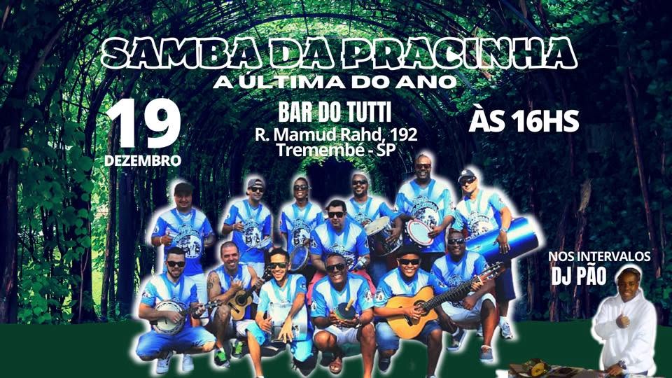Samba da Pracinha- Última do Ano