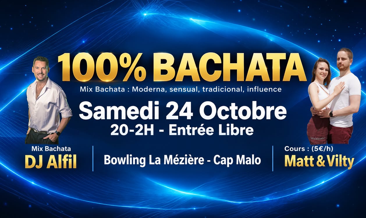 100% Bachata Bowling Cap Malo - DJ Alfil - Cours Matt et Vilty