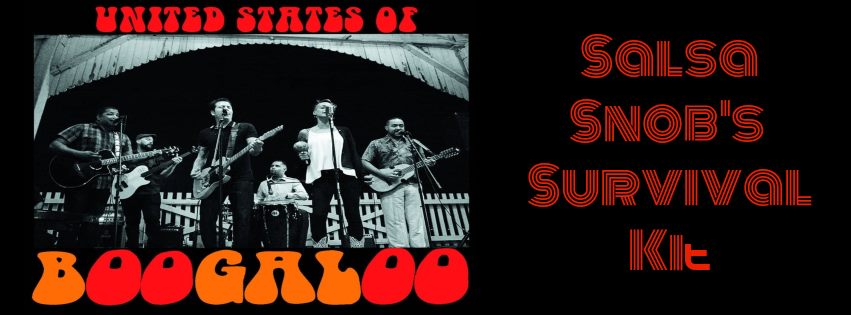 New! Salsa Snob's Survival Kit. Pt.1: Boogaloo