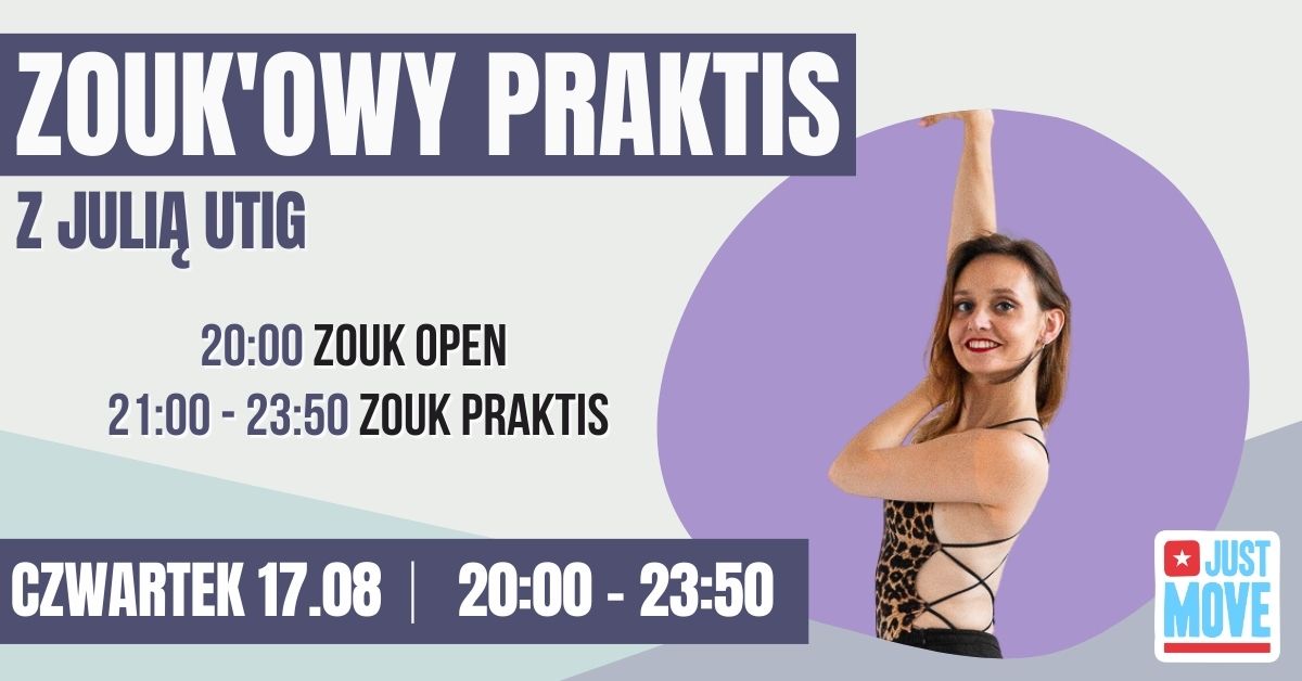 Zoukowy praktis z Julią Utig - 17.08