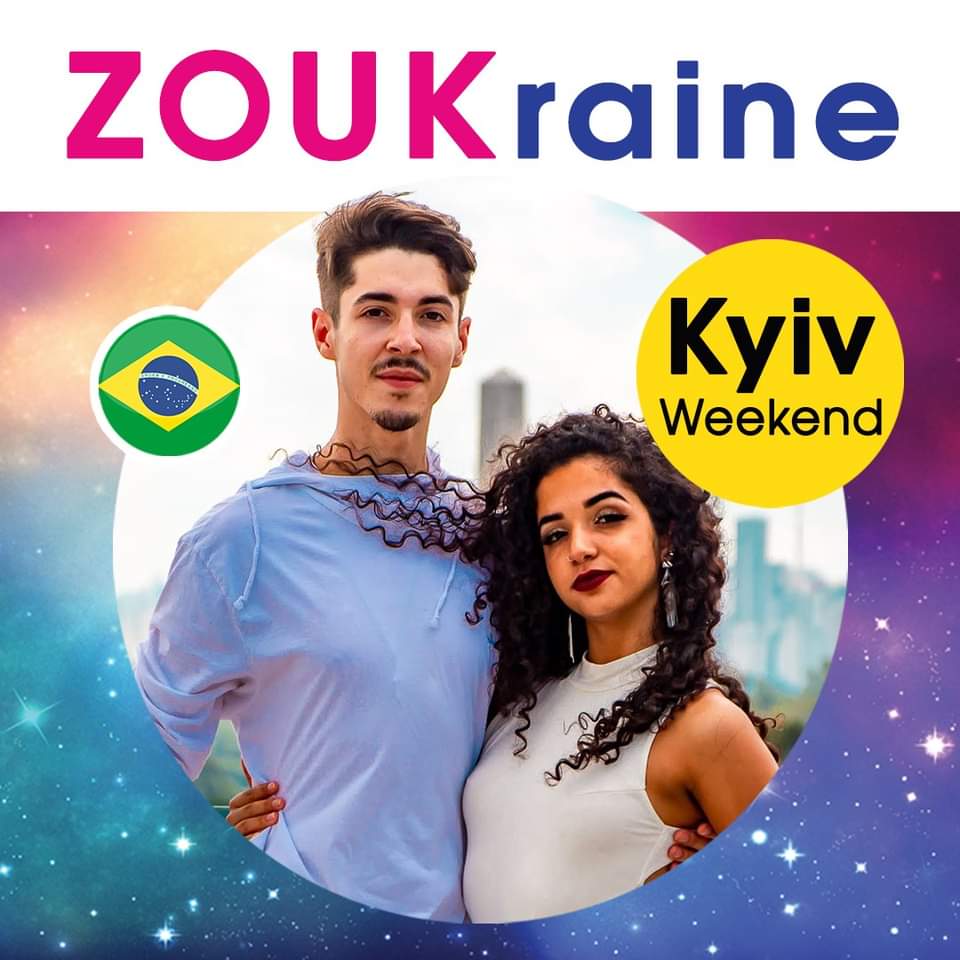 ZOUKraine Kyiv Weekend with Lui & Larissa from Brazil