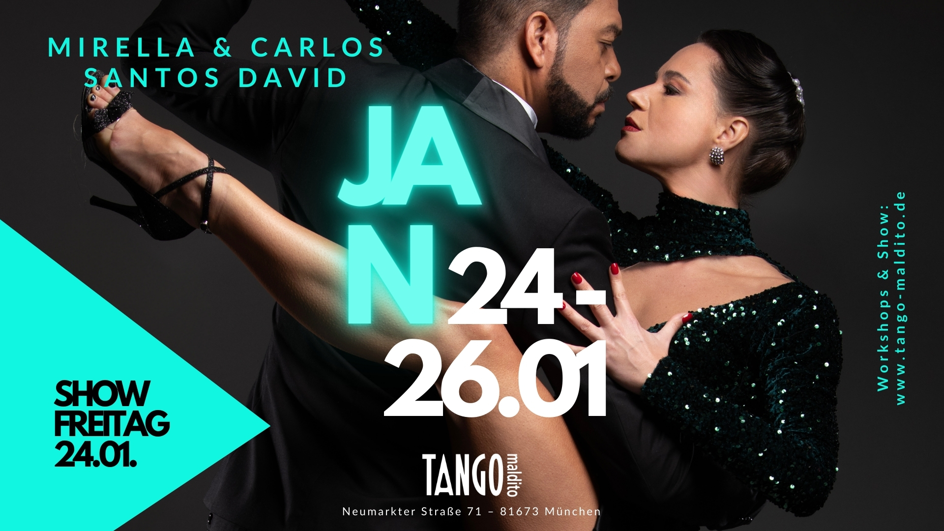 24. 26.01.2025 Mirella & Carlos Santos David. Workshops & Special Milonga