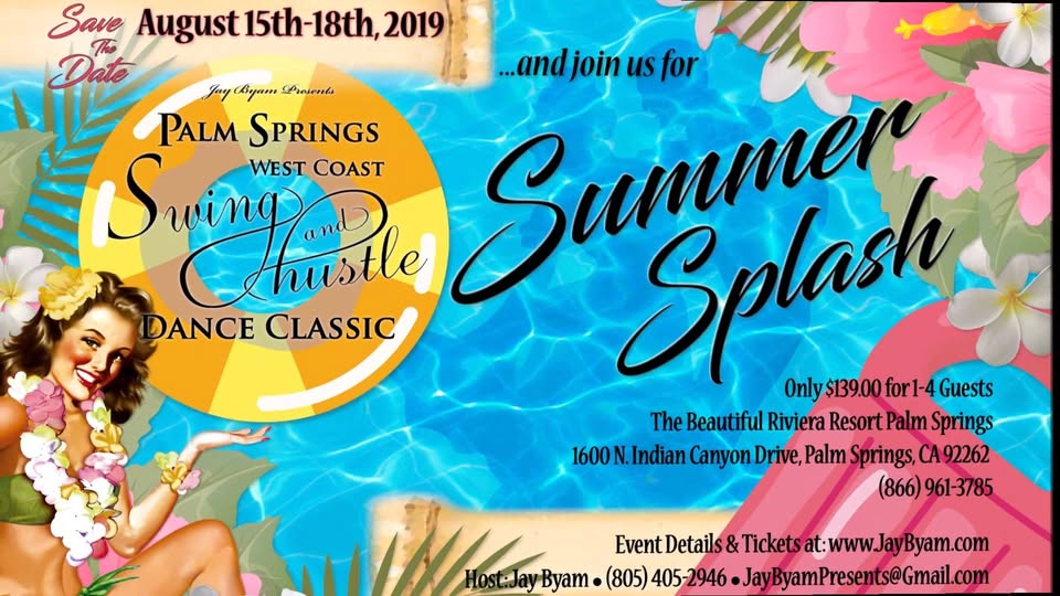 Palm Springs Summer Swing Dance Classic Aug. 15-19, 2019