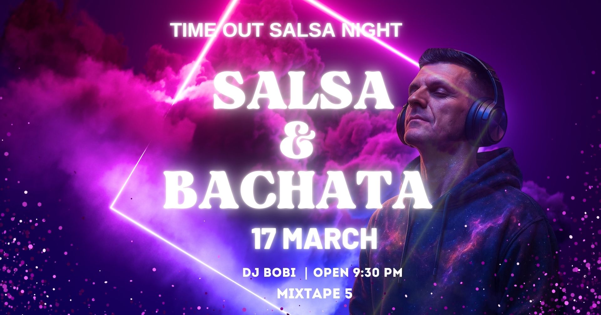 Time Out Salsa night & DJ BOBI at *mixtape5* 31.03 21:30
