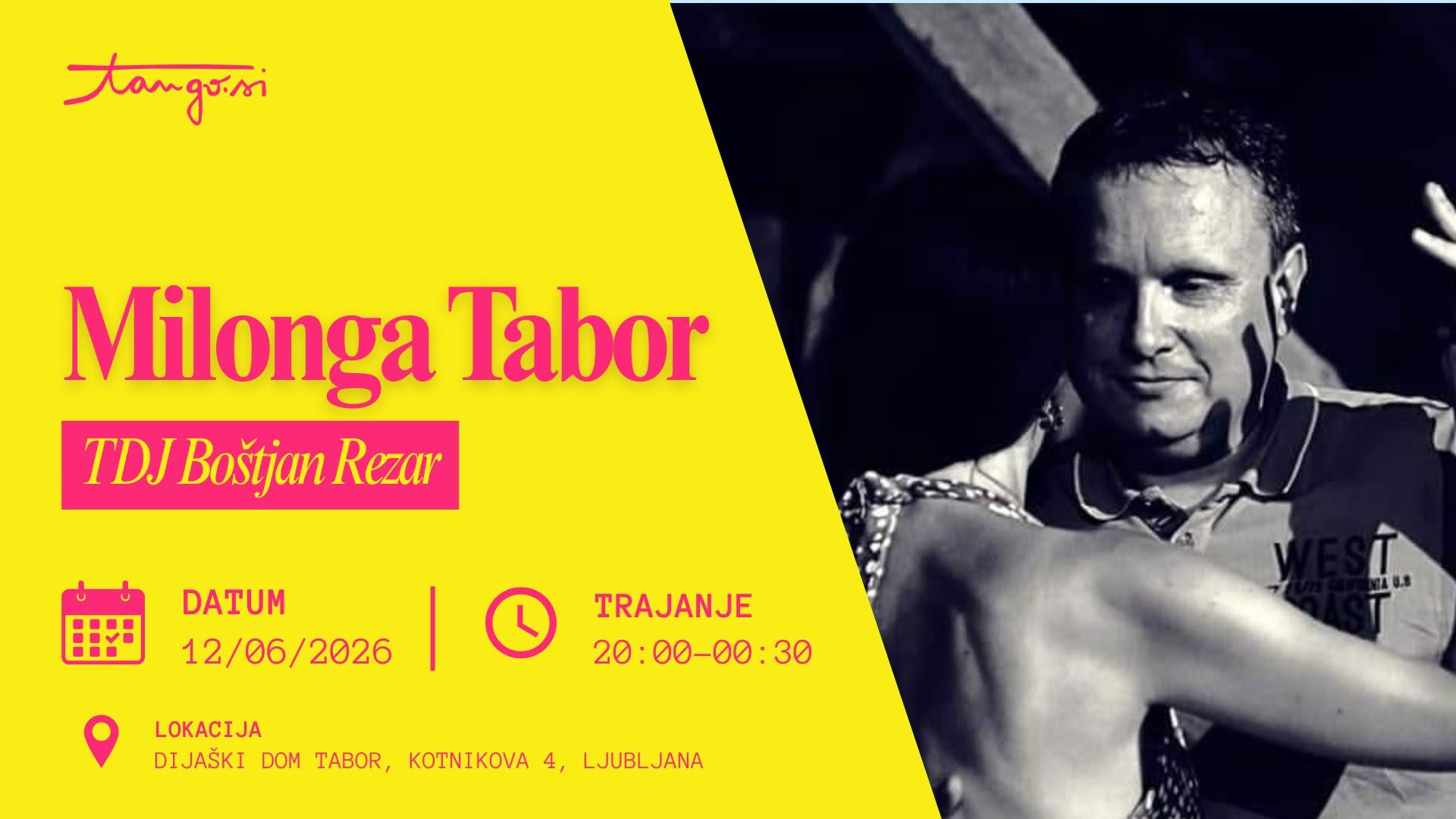 Milonga Tabor: TDJ Boštjan Rezar