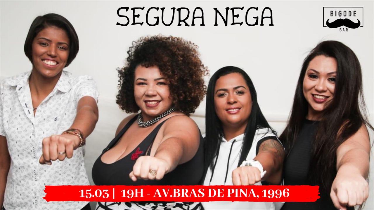 Segura Nega no Bigode Bar