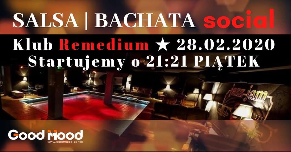 Remedium Salsa & Bachata Social by Good Mood 28.02.2020
