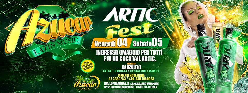 Artic Fest 04 05 Ottobre al Azùcar Discotec