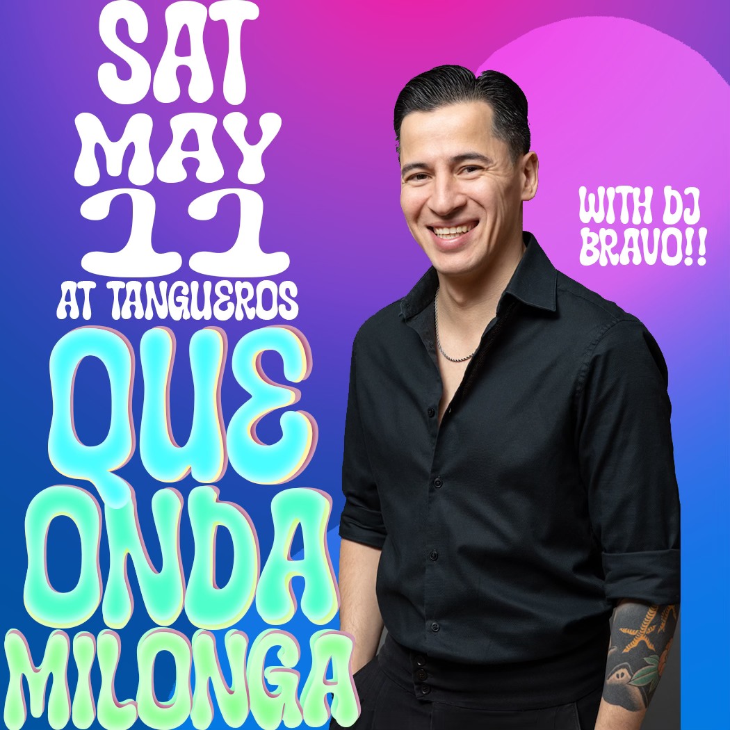 Que Onda Milonga