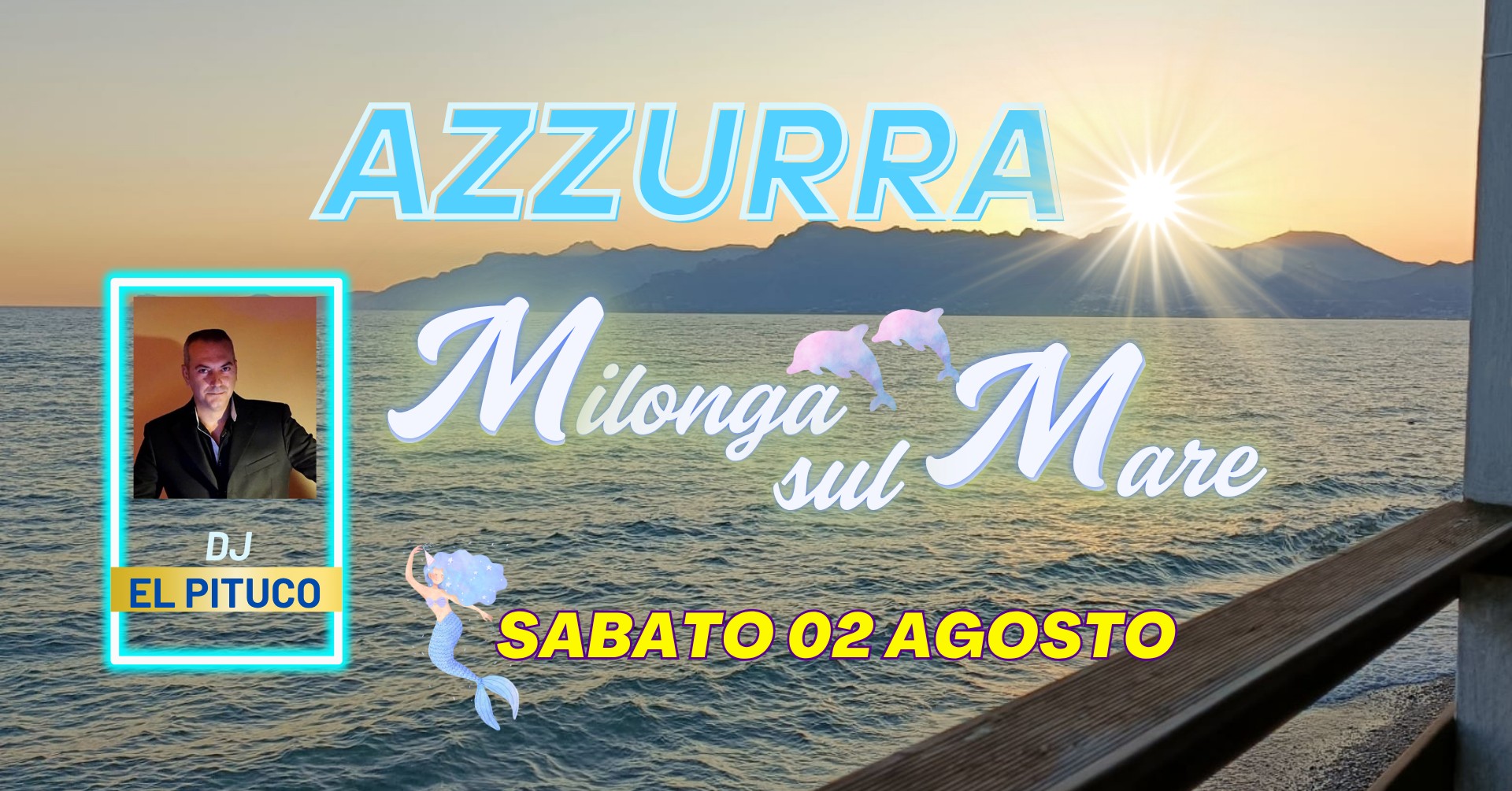 AZZURRA - Milonga sul Mare - Sabato 2 Agosto