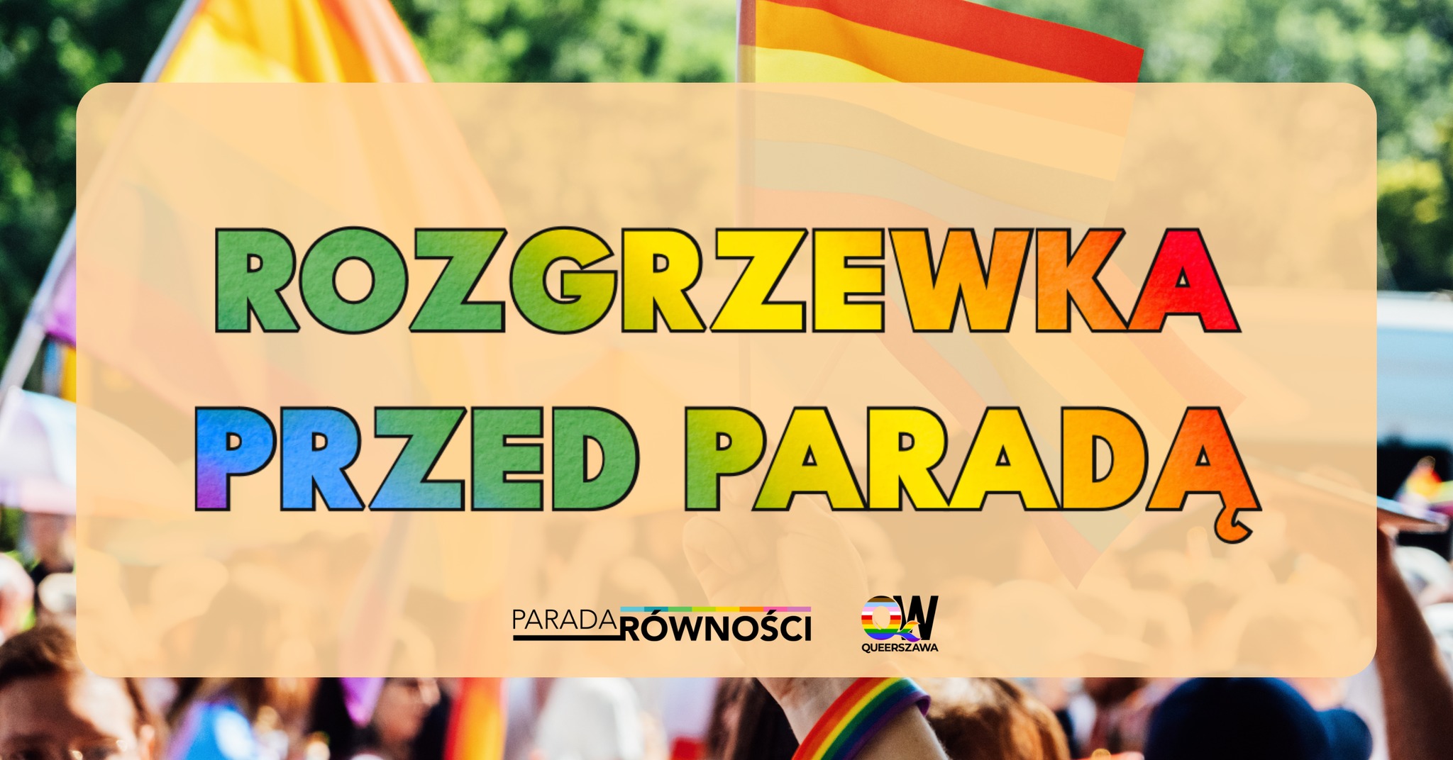 Rozgrzewka przed Paradą z Queerszawą 🧜🏼♀️🏳️🌈