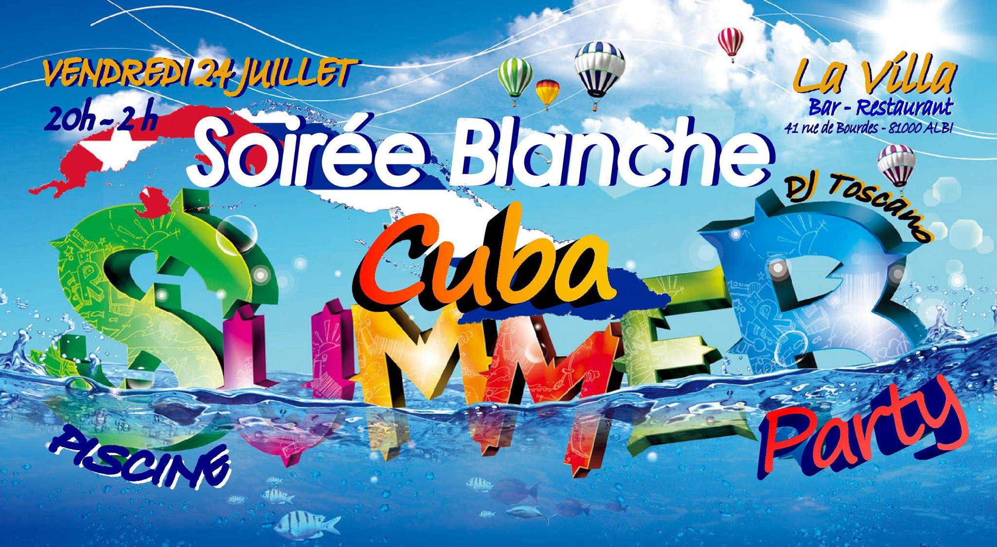 Cuba Summer Party ! Soirée Blanche & Piscine à La Villa !