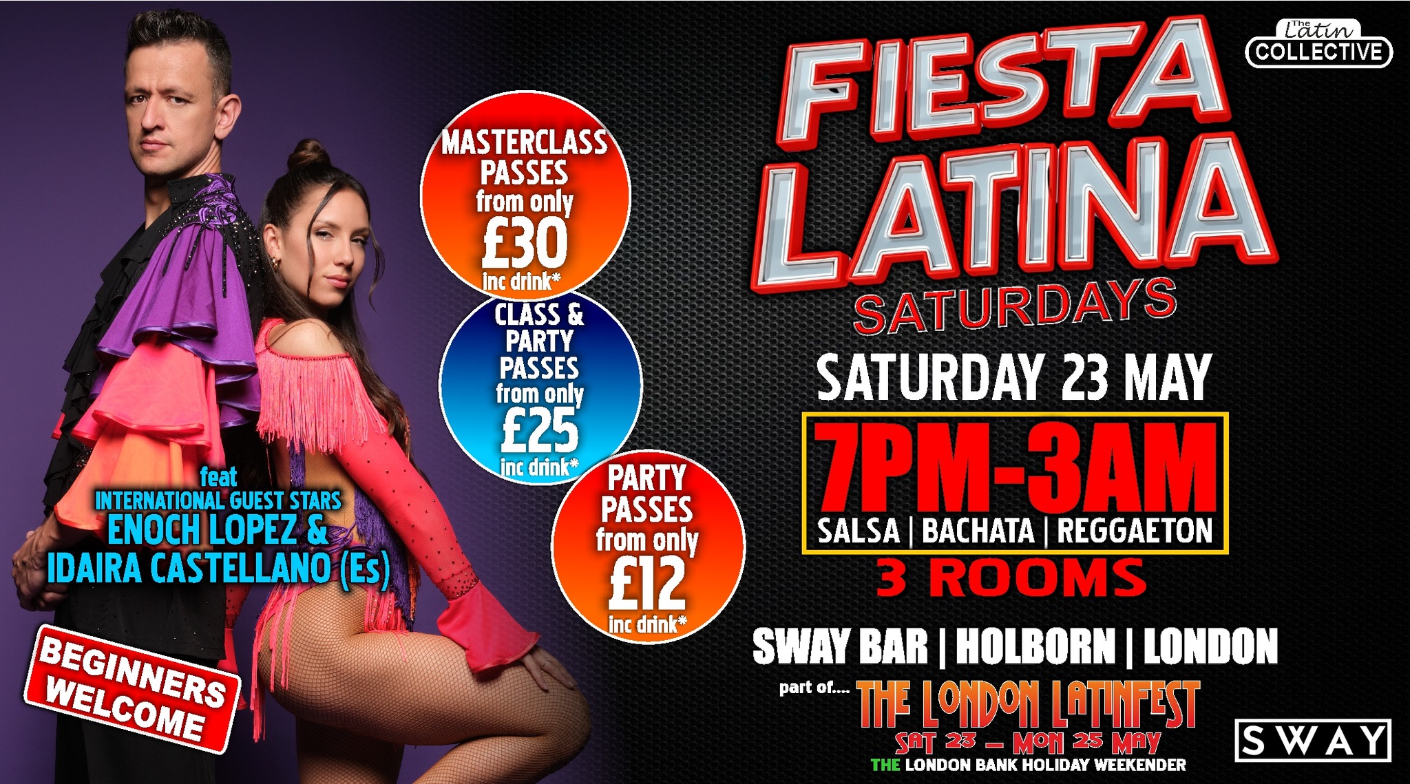 FIESTA LATINA London I SALSA BACHATA REGGAETON I INTERNATIONAL ARTISTS I 4 ROOMS
