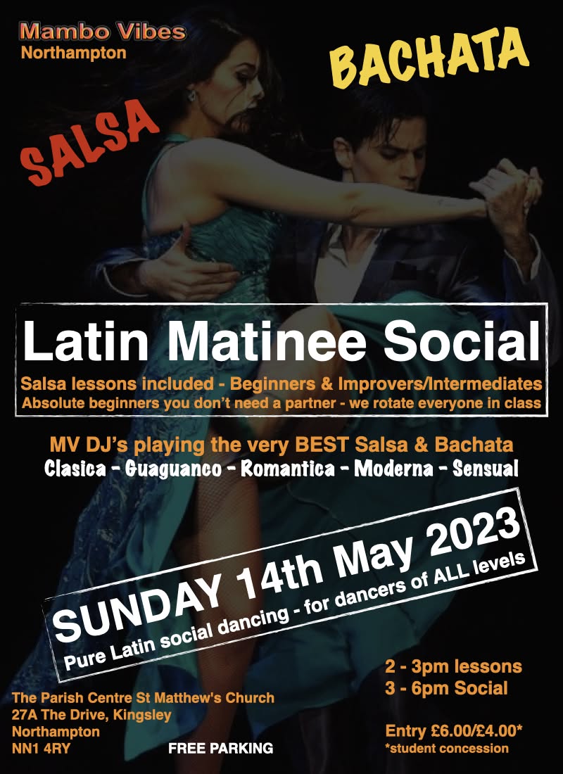 Salsa & Bachata Latin Matinee - Sunday 14th May