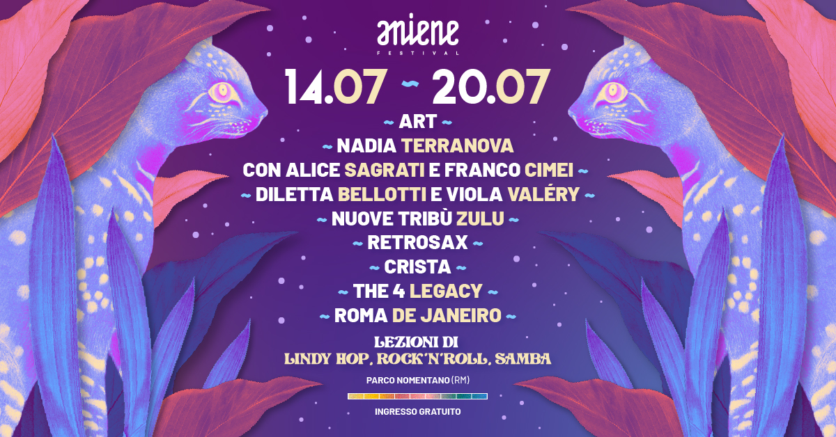 14.07-20.07 โข Aniene Festival 2025