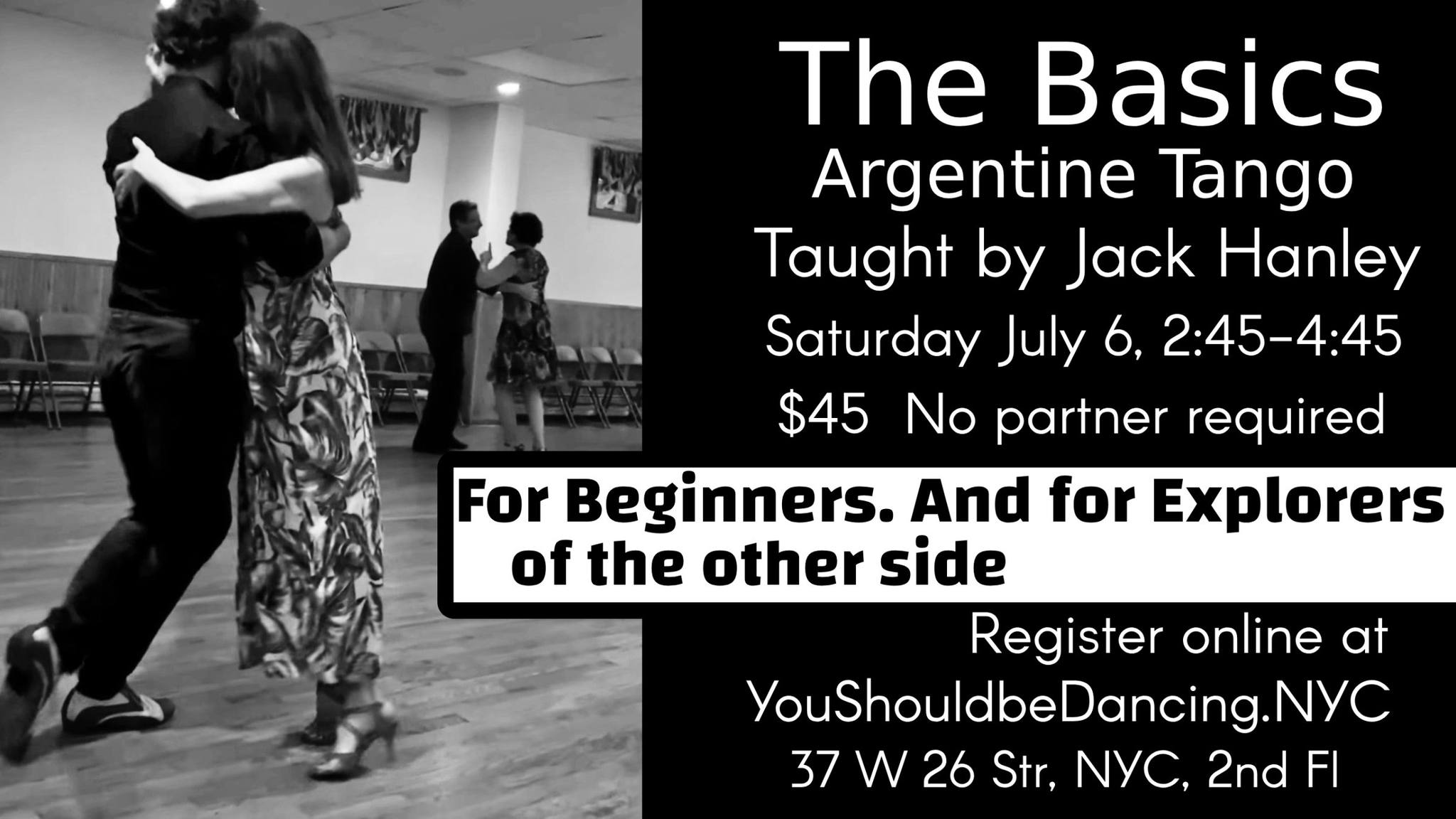 Argentine Tango: Basic Training for Beginner Dancers with Jack Hanley