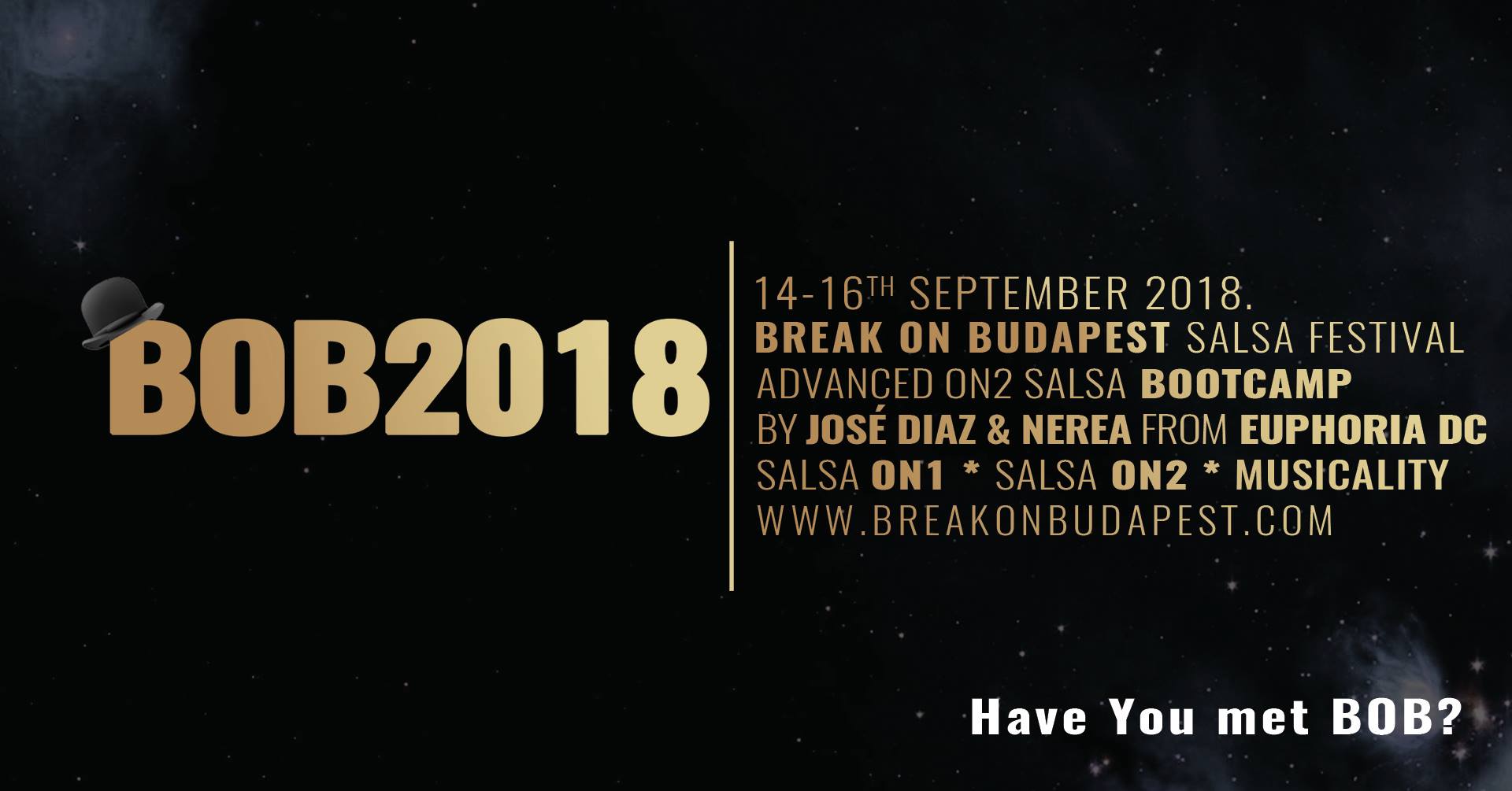 BOB - Break On Budapest Salsa Festival 2018