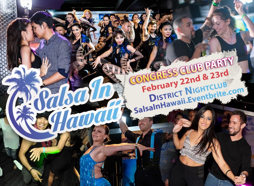 Salsa In Hawaii - Congress Club Party at District, Night 2 Thursday