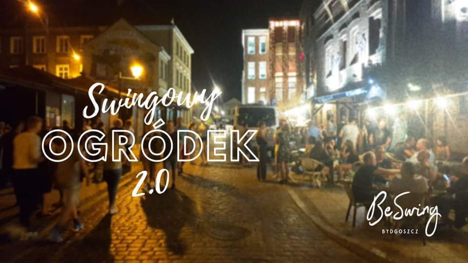 Swingowy ogródek 2.0 - BeSwing Bydgoszcz