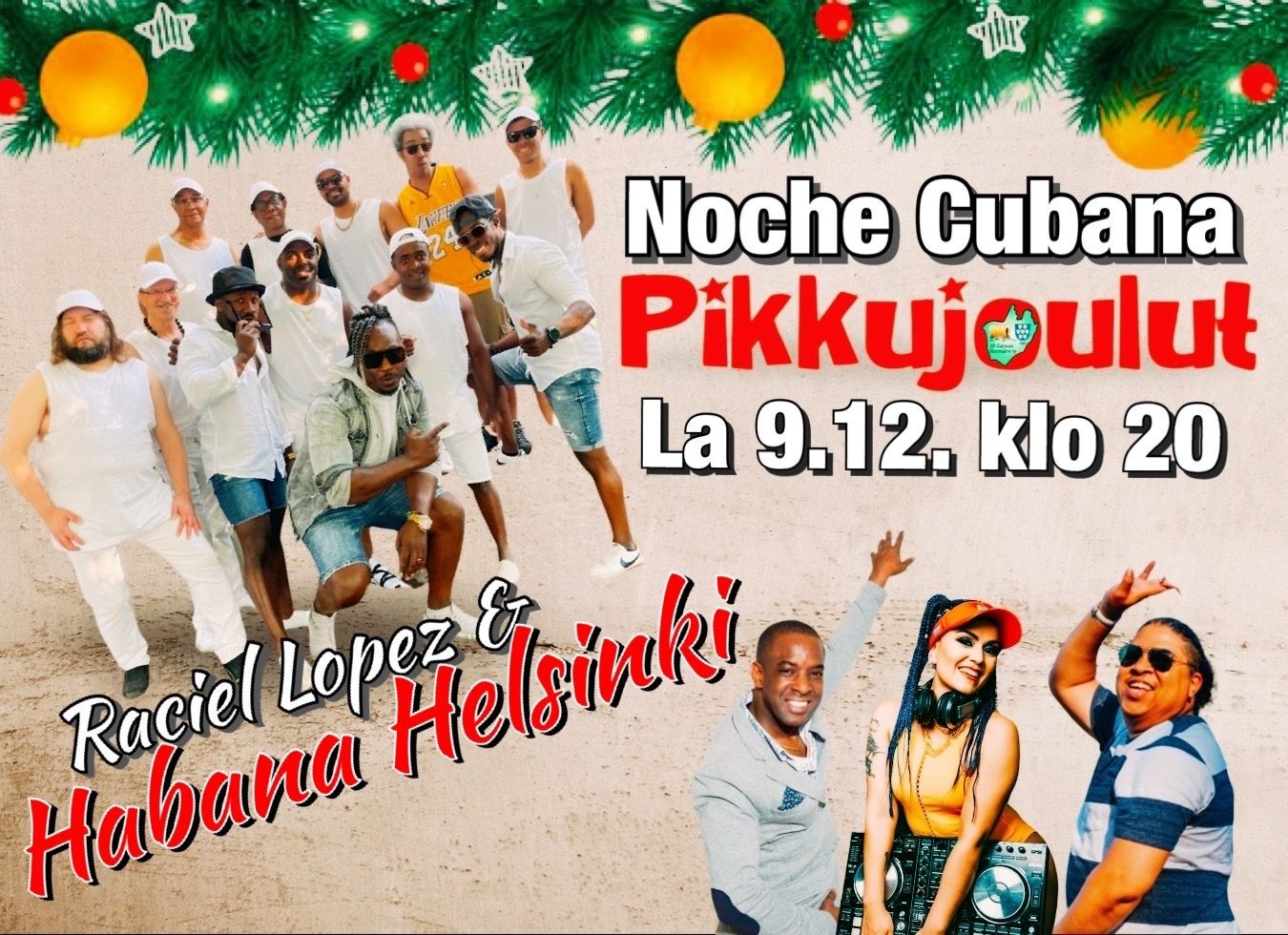 Noche Cubana Joulutunnelmissa!