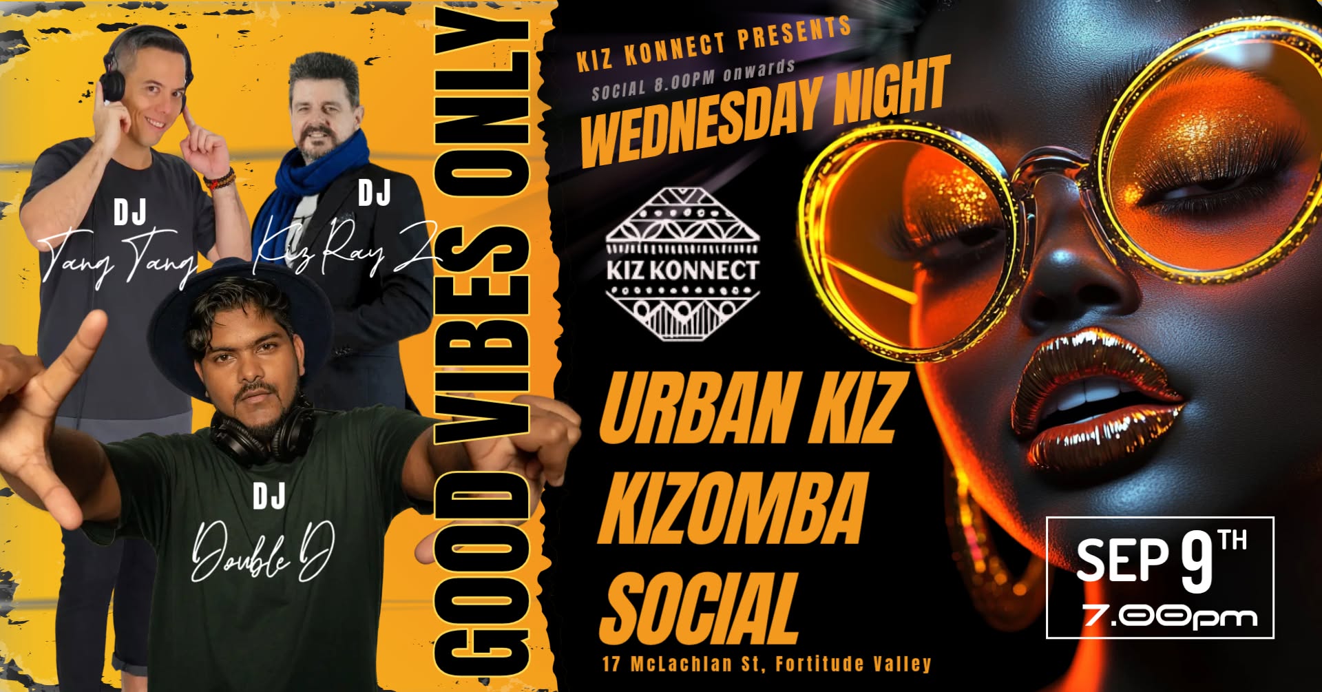 Wednesday Good Vibes Only - Urban Kiz Kizomba Social