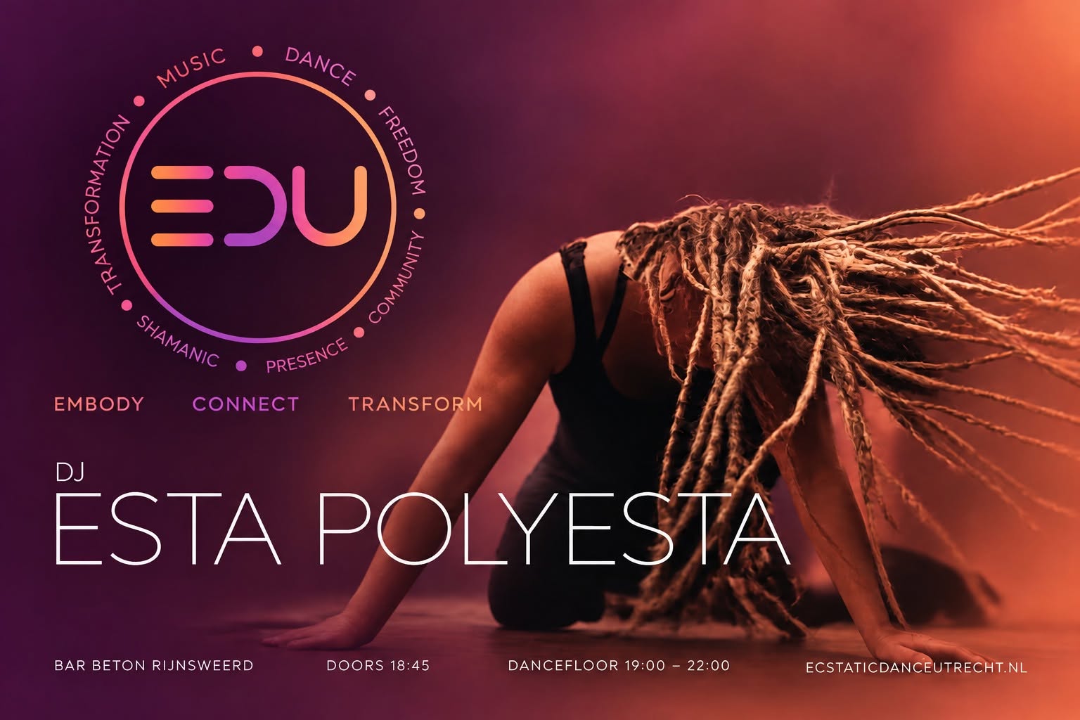 Ecstatic Dance Utrecht ESTA POLYESTA