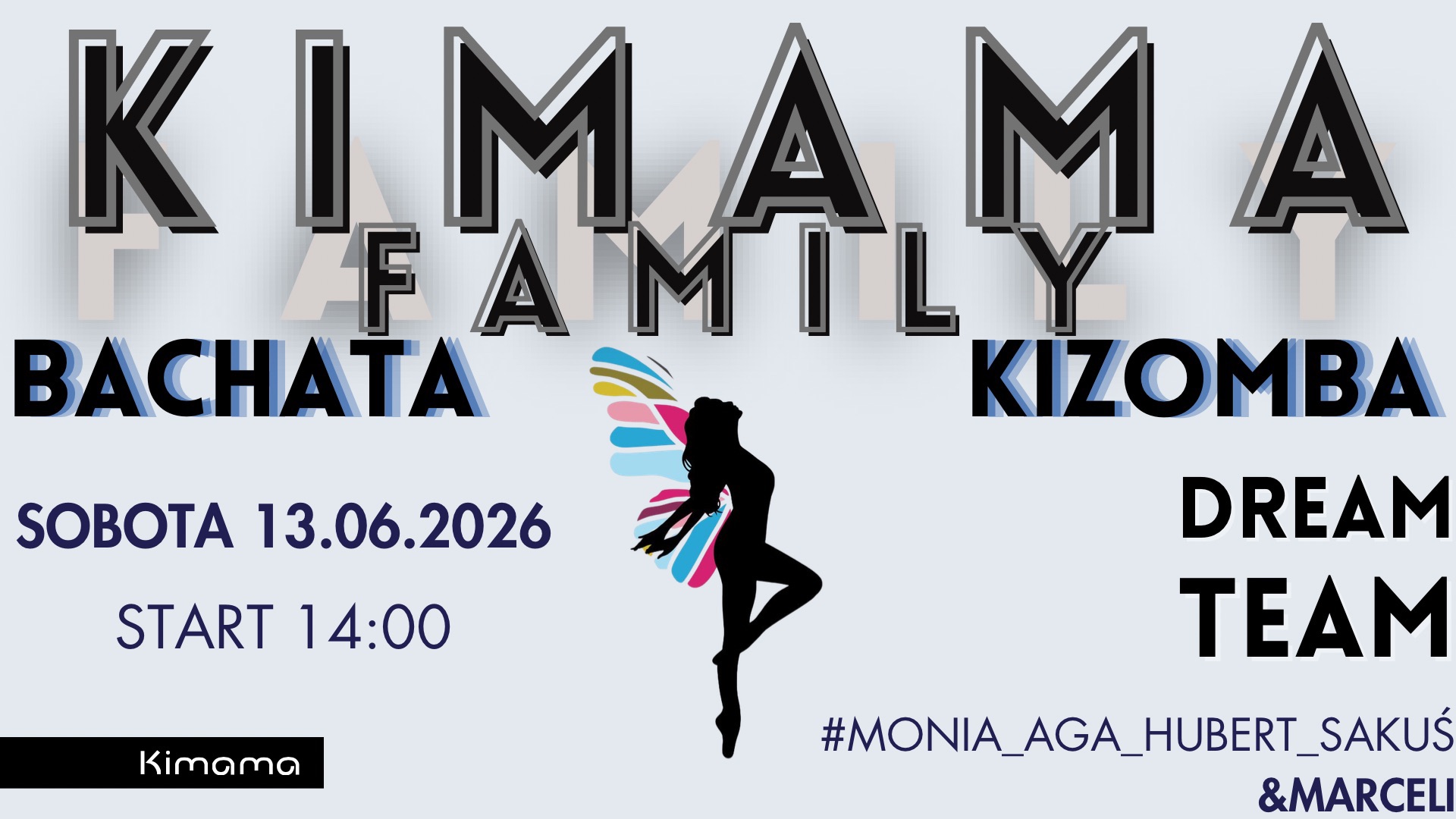 KIZOMBA & BACHATA Projekt Kimama Family 13.06.2026